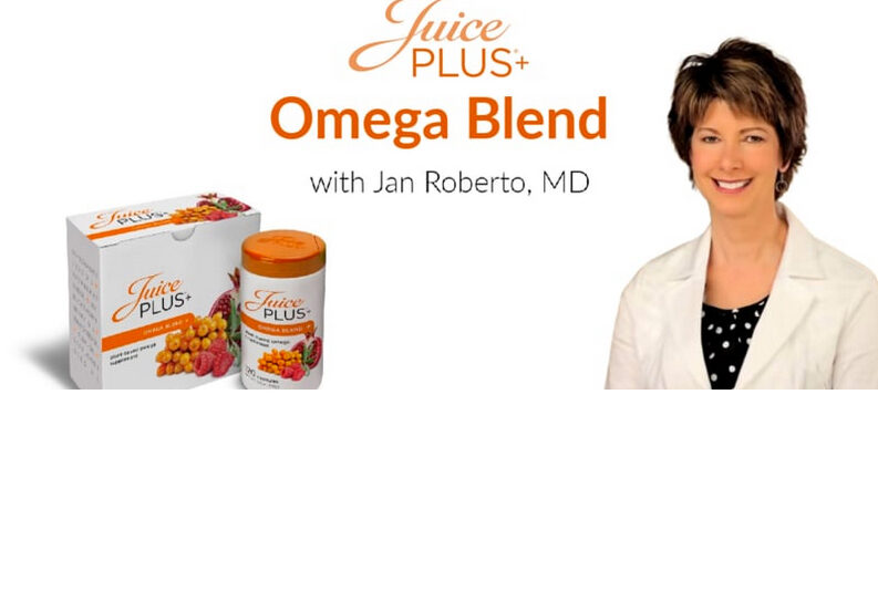 Juice Plus+ Omega Blend, with Dr. Jan Roberto